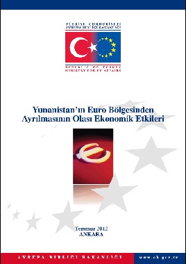 Yunanistan'ın Euro Bölgesinden Ayrılmasının Olası Etkileri